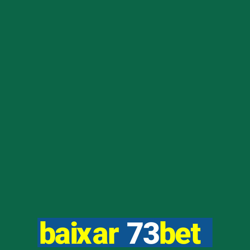 baixar 73bet